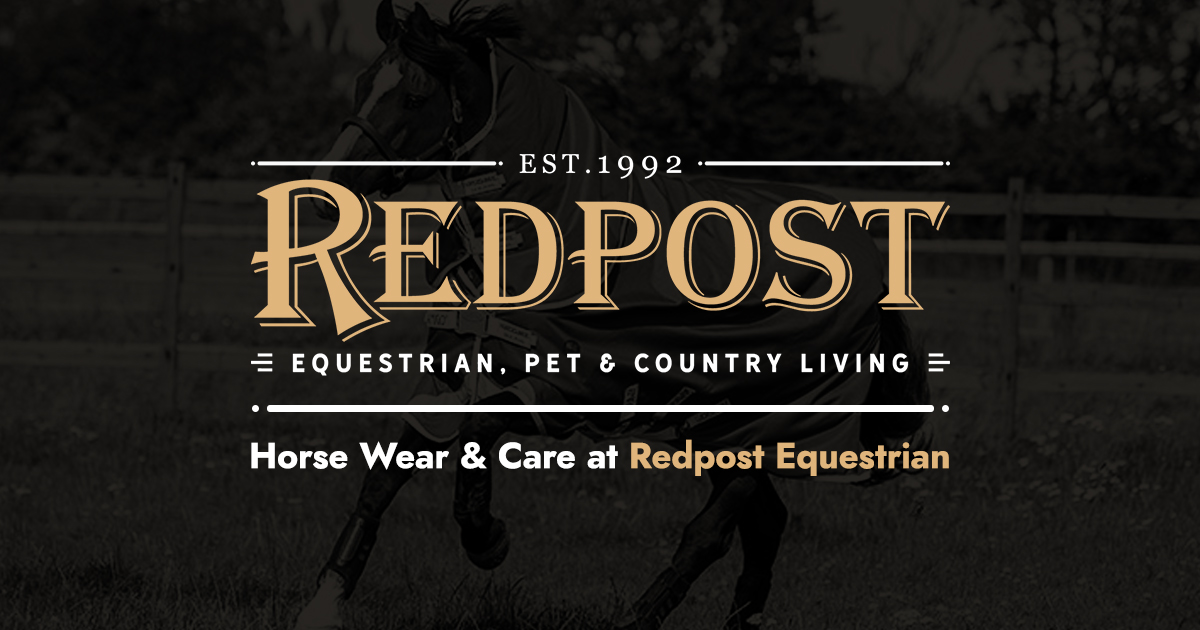 Horse Wear & Care at Redpost Equestrian