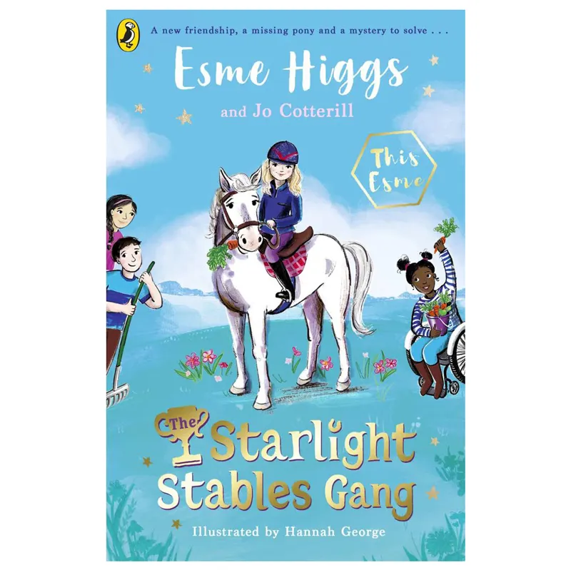 The Starlight Stables Gang by Esme Higgs Book - Signed Edition