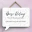 Vivid Squid Speech Bubble Plaque - Horse Riding