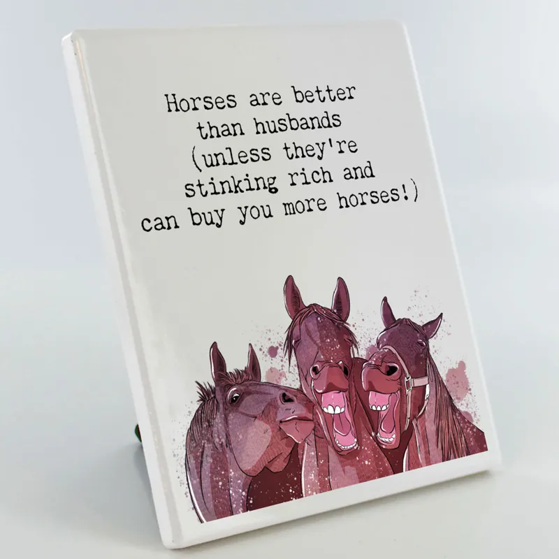 Vivid Squid Photo Panel - Horses Are Better Than Husbands-3