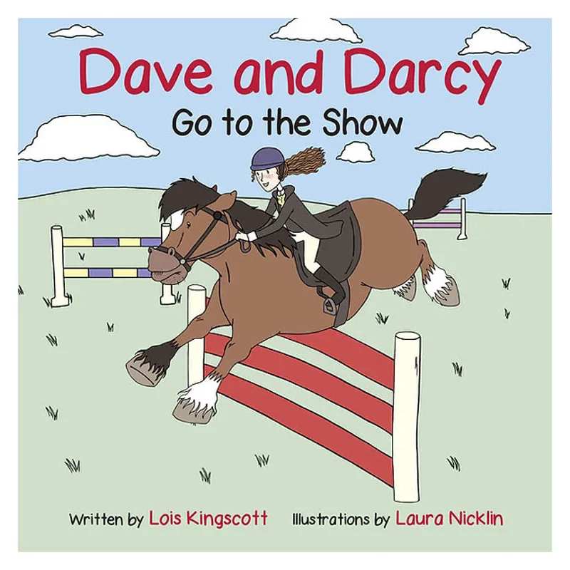 Dave and Darcy Go To The Show by Lois Kingscott Book