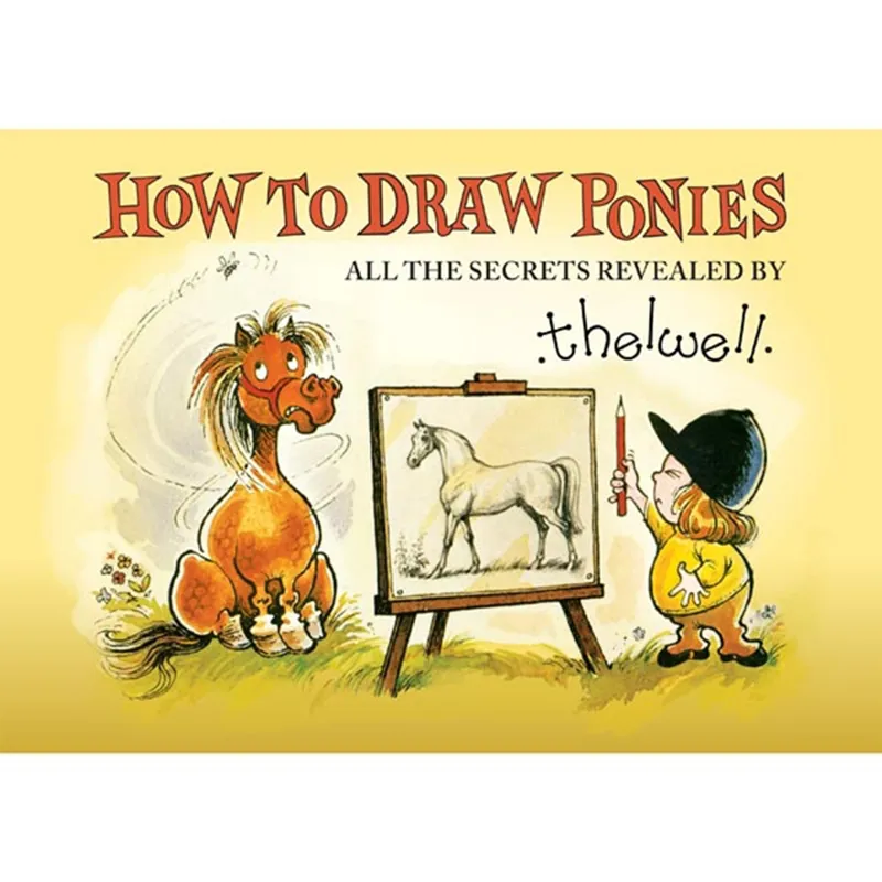 Thelwell How to Draw Ponies Book